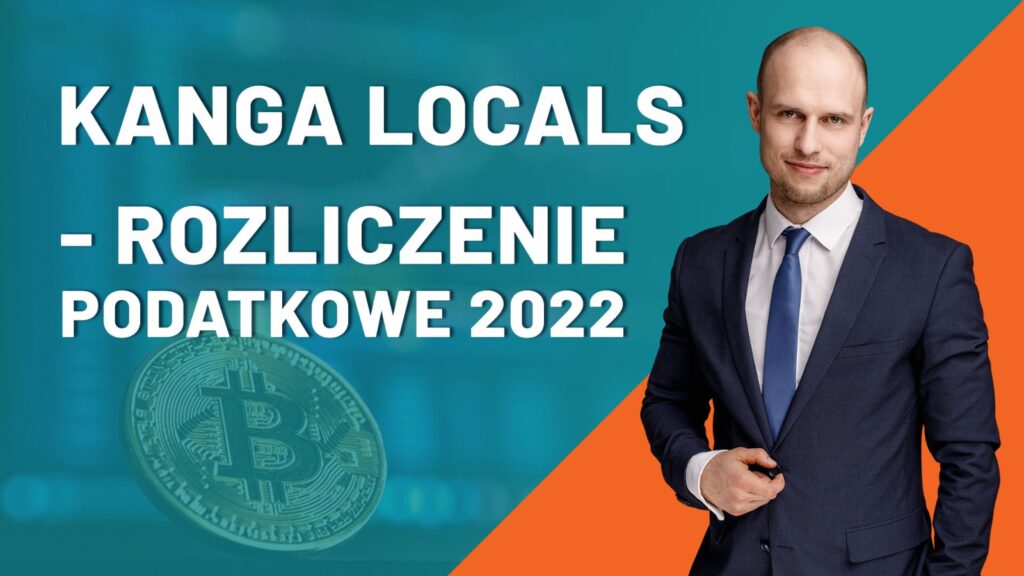 Rozliczenie Kanga Locals 2022. Rozliczenie podatku Kanga Locals. Rozliczenie kryptowalut Kanga Locals 2022.