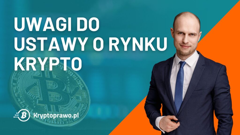 uwagi do ustawy o rynku kryptoaktywów, zmiany w ustawie kryptoaktywa, regulacje kryptowaluty Polska, MiCA zagrożenia dla biznesu, porównanie projektu ustawy kryptoaktywa, Komisja Nadzoru Finansowego kryptowaluty, kryptoaktywa przepisy 2024, nadzór nad rynkiem kryptoaktywów, konsultacje publiczne ustawa krypto, dostawcy usług kryptoaktywa regulacje, kryptowaluty prawo Polska, ochrona inwestorów kryptowaluty, rynek kryptowalut regulacje, zmiany prawne kryptoaktywa.